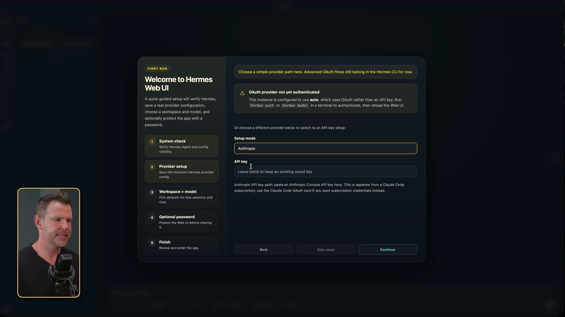 Hermes first-run Web UI with OAuth vs API key setup