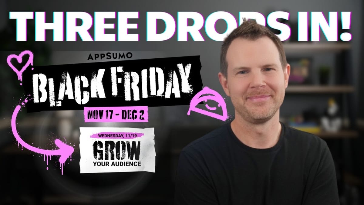 AppSumo Black Friday Drop 3: 6 Tools to Grow Your Audience