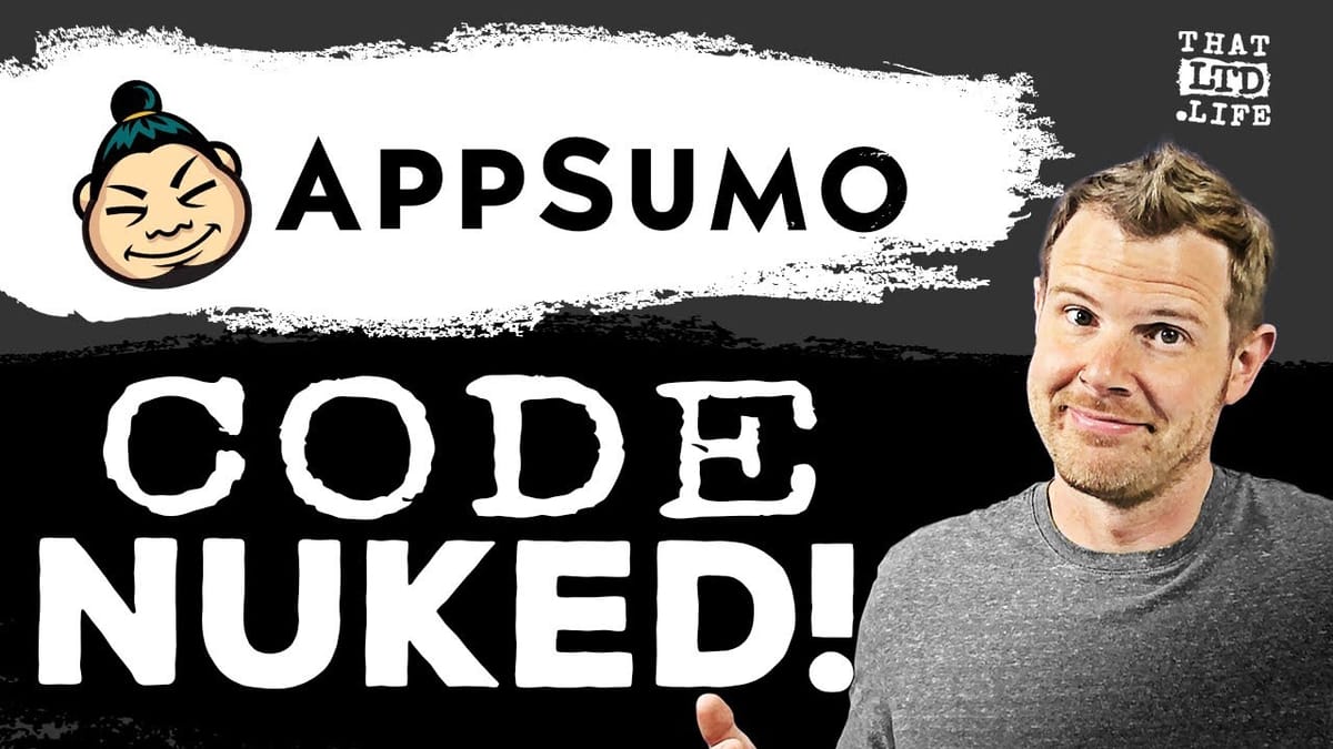 AppSumo Code Nuked: Why Buying & Selling LTDs Is Risky