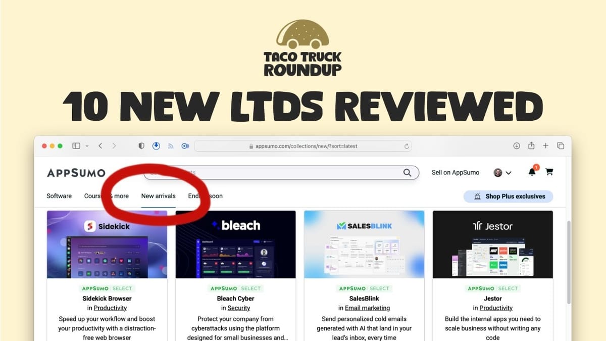 10 New AppSumo Deals Reviewed - Taco Truck Roundup March 2024