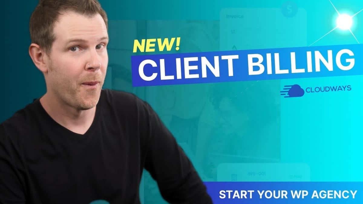 Run a WordPress Agency with Cloudways: Team & Billing Guide