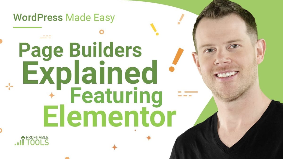 WordPress Page Builder Tutorial: Getting Started with Elementor