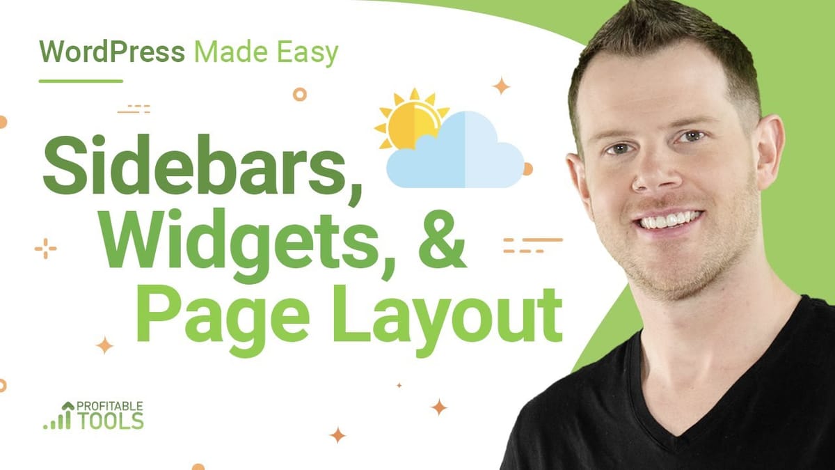 WordPress Sidebars, Widgets & Page Layout Explained