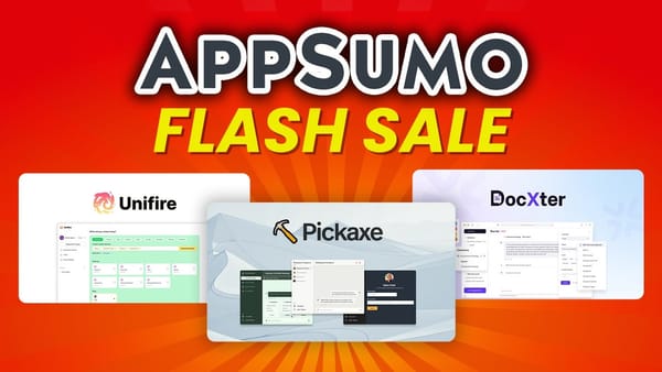 AppSumo AI Flash Sale: Unifire, PickAxe & Docxter Review