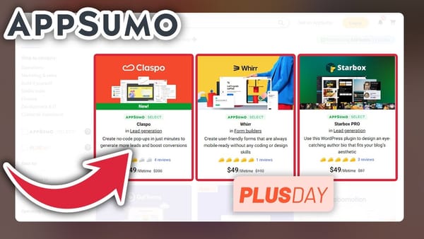 AppSumo Plus Day Sale: 15 Deals Breakdown + 3 Reviews