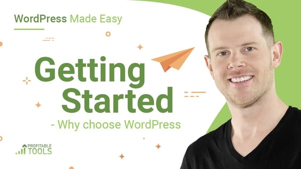 WordPress Made Easy: A Complete Beginner's Guide to WordPress